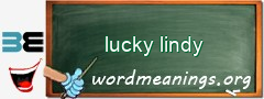 WordMeaning blackboard for lucky lindy